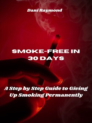 cover image of Smoke-Free in 30 Days